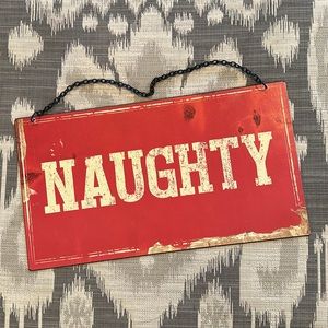 Naughty or Nice Holiday Sign